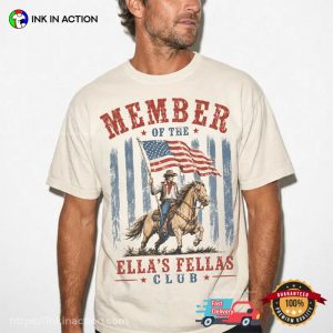 Member Of The Ellas Fellas Club USA Cowboy Shirt