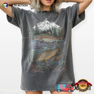 Mountain River Fish Trout, fishing trout Comfort Colors Shirt 1 InkInAction.com