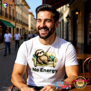 No Energy, Lazy Mood Sloth Shirt 3 InkInAction.com