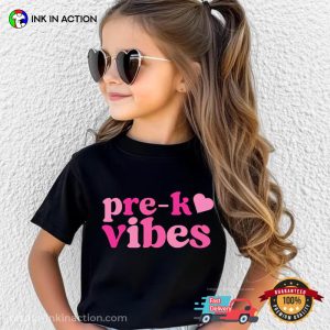 Pre k Vibes, first day of preschool Girly Shirt 2 InkInAction.com