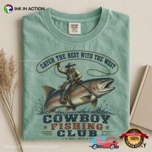 Retro Cowboy Fishing Club, Fishing Trout​ Western Comfort Colors Shirt