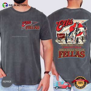 Retro Ella Fellas Home Of The Ella Fella Club Comfort Colors Shirt 2 InkInAction.com