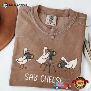 Silly Goose Photographer Say Cheese Funny Camera Gifts Comfort Colors Shirt