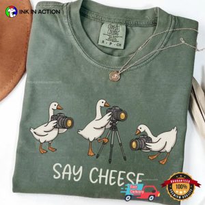 Silly Goose Photographer Say Cheese Funny camera gifts Comfort Colors Shirt 2 InkInAction.com