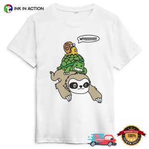 Sloth Turtle and Snail Funny Lazy Animal Meme Shirt 3 InkInAction.com