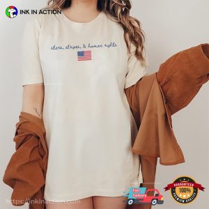 Stars, Stripes, & Human Rights 4th July Liberal Comfort Colors Shirt 2 InkInAction.com