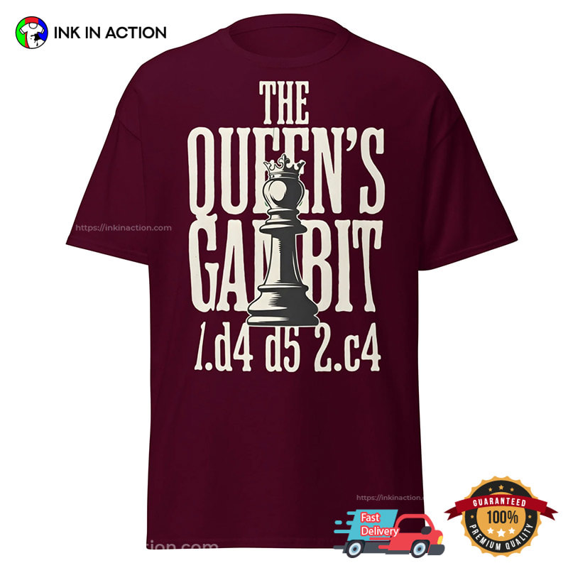 The Queen's Gambit Chess Shirt The Queen's Gambit Chess Shirt