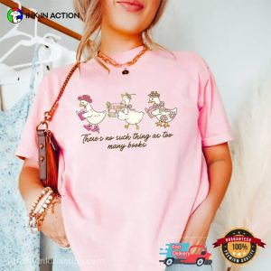 Too Many Books Cute Bookish Goose Comfort Colors Shirt
