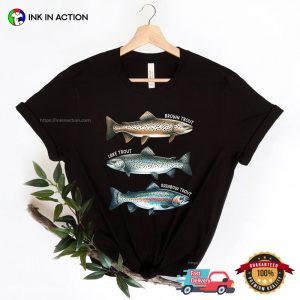Trio Of Trout Fish Fisherman’s Gift Tee