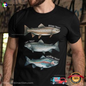 Trio Of Trout Fish Fisherman’s Gift Tee
