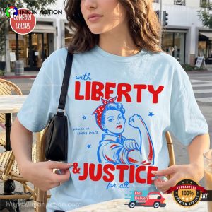 With Liberty And Justice For All, Retro Women Power Comfort Colors Shirt