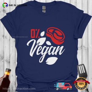 0% Vegan Funny Meat Lover Tee 2 InkInAction.com