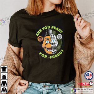 Are You Ready For Freddy, FNAF Freddy Fazbear Shirt