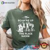 Beam Me Up This Place Sucks Funny Retro Sci-fi Tee