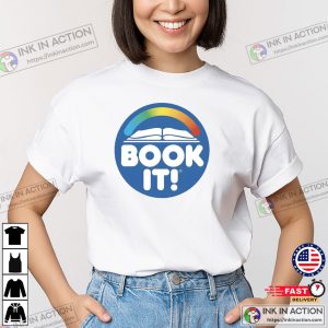 Book It, Read A Book Day Themed Shirt