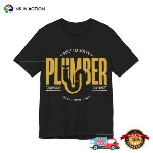 Built To Solve Plumber, Plumber Pride Gift Shirt