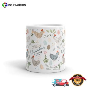 Crazy Chicken Lady Funny Tea Cup