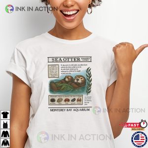 Cute Sea Otter Monterey Bay Aquarium Shirt