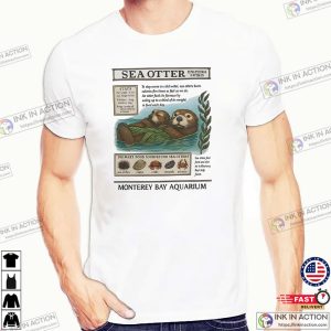 Cute Sea Otter Monterey Bay Aquarium Shirt