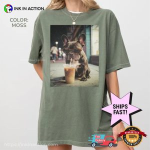 Funny French Bulldog Drinking Iced Coffee Comfort Colors Shirt