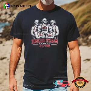 Funny USA Founding Fathers Dream Team 1776 Patriotic T-shirts Funny USA Founding Fathers Dream Team 1776 Patriotic T-shirts
