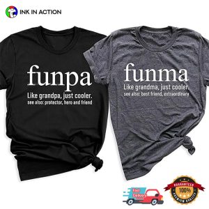 Funpa And Funma, Funny Grandparents Gifts Tee