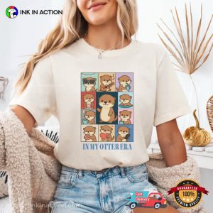 In my Otter Era, Cute Otter Lover Tee