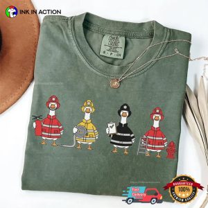 Just A Firefighter Goose Cute Comfort Colors Shirt