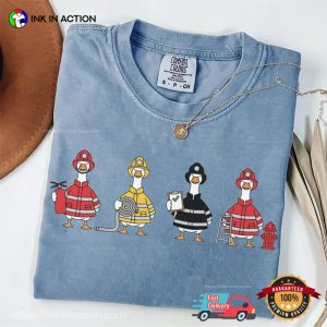 Just A Firefighter Goose Cute Comfort Colors Shirt 3 InkInAction.com