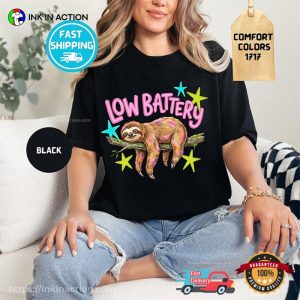 Low Battery Funny Lazy Sloth Comfort Colors Shirt