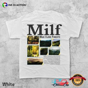 Man I Love Forests Shirt Hiking Apparel 2