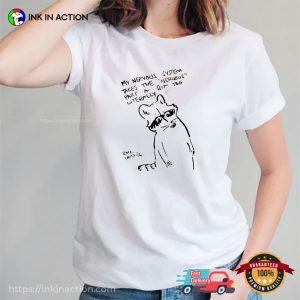 Nervous Raccoon Shirt