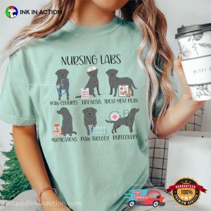 Nurse Labs Cute Nurse Dog Meme Comfort Colors Shirt 3 InkInAction.com