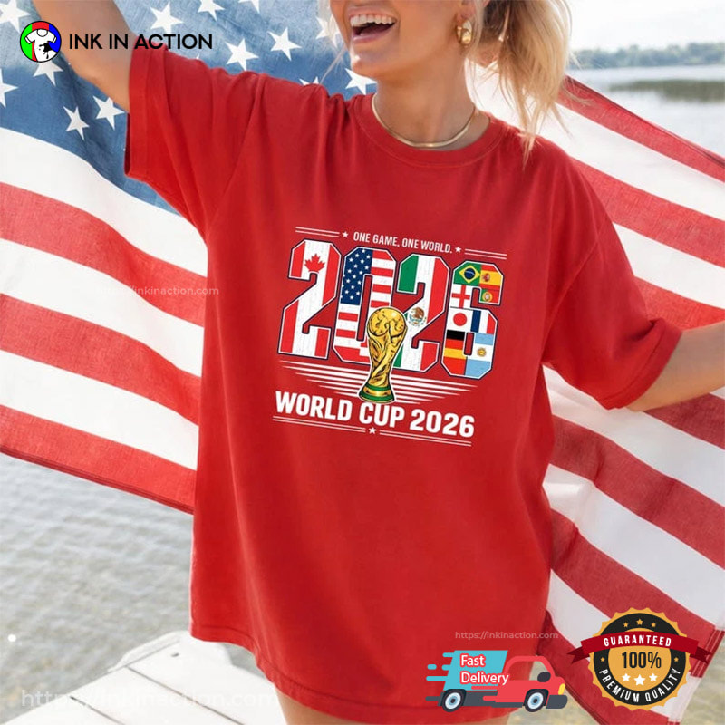 One Game One World, World Cup 2026 Comfort Colors Shirt One Game One World, World Cup 2026 Comfort Colors Shirt