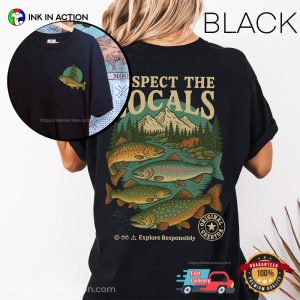 Outdoor Hiking Respect The Locals 2-sided Shirt Outdoor Hiking Respect The Locals 2-sided Shirt