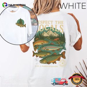 Outdoor Hiking Respect The Locals 2-sided Shirt