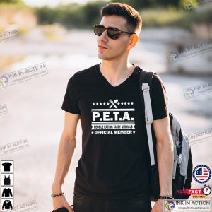 People Eating Tasty Animals PETA Official Member Funny Shirt