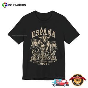 Spain World Cup Champions 2026, Espana La Furia Roja Shirt 2 InkInAction.com
