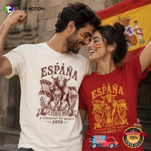 Spain World Cup Champions 2026, España La Furia Roja Shirt Spain World Cup Champions 2026, España La Furia Roja Shirt