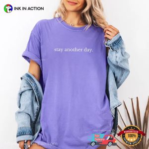 Stay Another Day, World Suicide Prevention Day Basic Comfort Colors Shirt