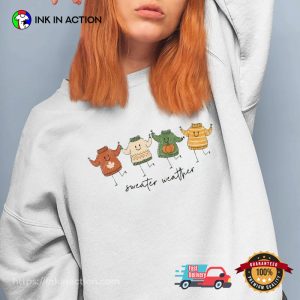 Sweater Weather Cute Cozy Fall Shirt