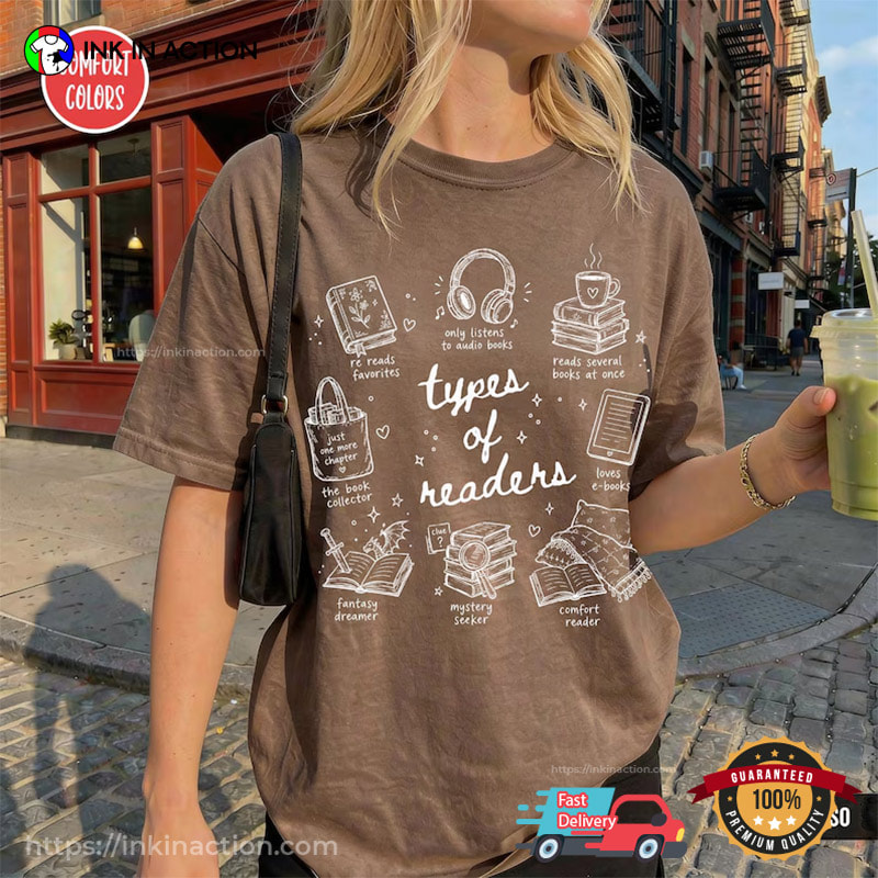 Types Of Readers Comfort Colors T-shirts For Book Lovers
