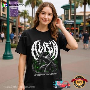 Xenomorph Alien Movie, They Mostly Come Out At Night Sci-fi Tee