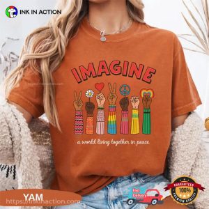 Imagine A World Living Together In Peace, Day Of Peace Comfort Colors Shirt
