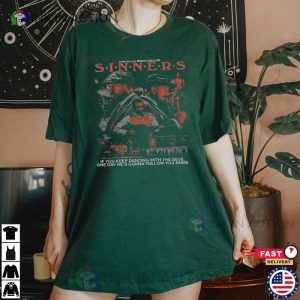 Dancing With The Devil Sinners Movie Quotes Comfort Colors Shirt