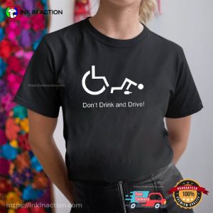 Don't Drink And Drive Warning Drunk Shirt 3 InkInAction.com