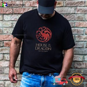 Fire Will Reign House Of The Dragon Logo Shirt