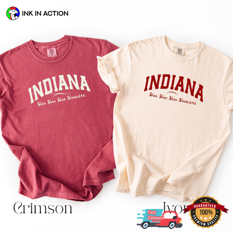 Indiana Hoo Hoo Hoo Hoosiers Football Comfort Colors Shirt Indiana Hoo Hoo Hoo Hoosiers Football Comfort Colors Shirt