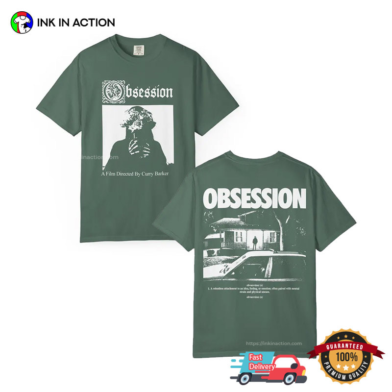 Obsession Movie By Curry Barker Comfort Colors Shirt Obsession Movie By Curry Barker Comfort Colors Shirt