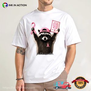 Raccoon Breast Cancer Support Pink Ribbon Comfort Colors Shirt